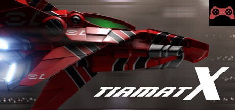 Tiamat X System Requirements