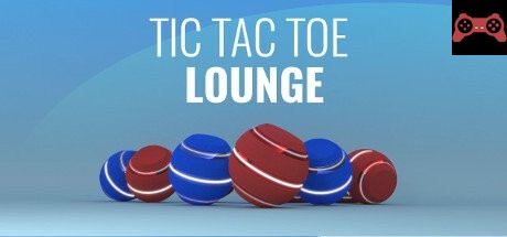 Tic Tac Toe LOUNGE System Requirements
