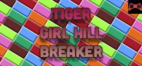 Tiger Girl Hill Breaker System Requirements