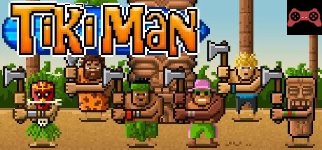 Tiki Man System Requirements