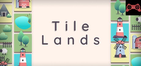Tile Lands System Requirements