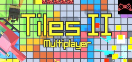 Tiles II - Multiplayer System Requirements