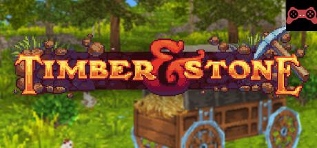 Timber and Stone System Requirements