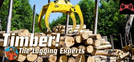 Timber! The Logging Experts System Requirements