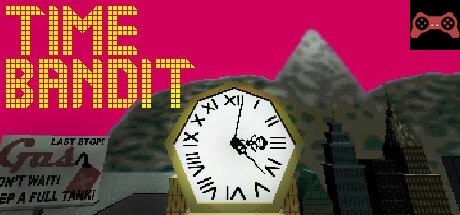 Time Bandit System Requirements