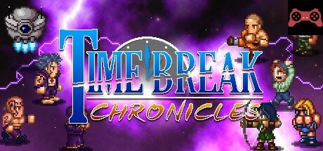Time Break Chronicles System Requirements