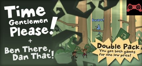Time Gentlemen, Please! and Ben There, Dan That! Special Edition Double Pack System Requirements