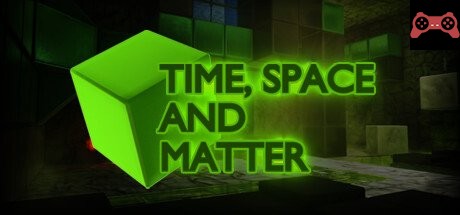 Time, Space and Matter System Requirements