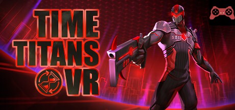 Time Titans VR System Requirements