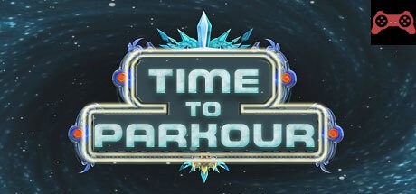 Time To Parkour System Requirements