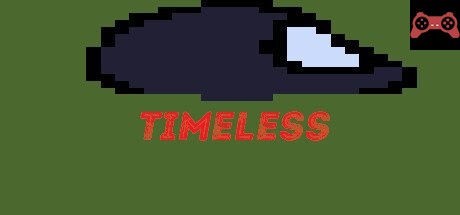 Timeless System Requirements