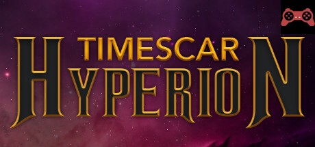 TimeScar: Hyperion System Requirements