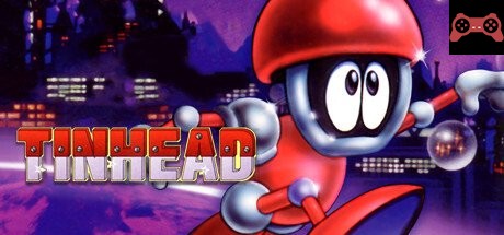 Tinhead System Requirements