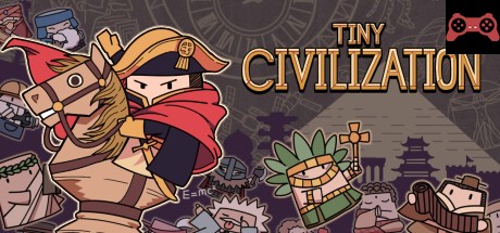 Tiny Civilization System Requirements