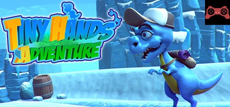 Tiny Hands Adventure System Requirements