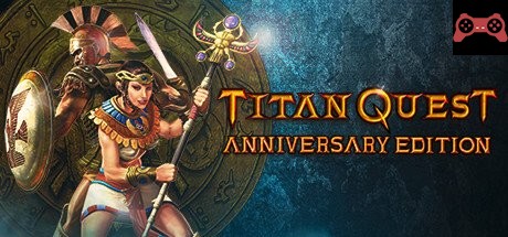 Titan Quest Anniversary Edition System Requirements