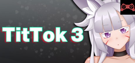 TitTok 3 System Requirements