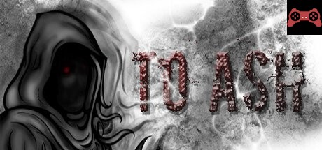 To Ash System Requirements