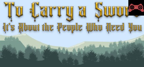 To Carry a Sword System Requirements