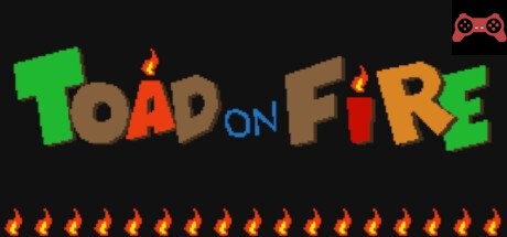 Toad On Fire System Requirements