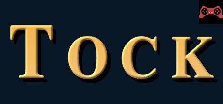 Tock System Requirements