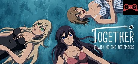 Together - A Wish No One Remembers System Requirements