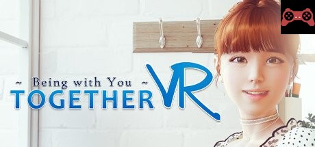 TOGETHER VR System Requirements