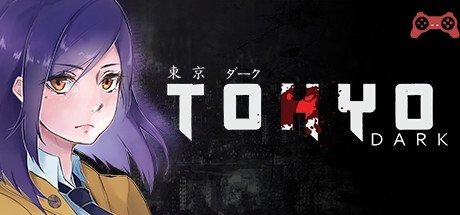 Tokyo Dark System Requirements