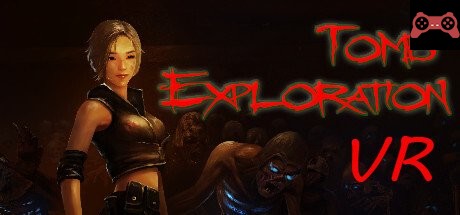 Tomb Exploration VR System Requirements