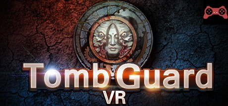 Tomb Guard VR System Requirements