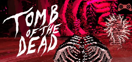 Tomb of the Dead System Requirements