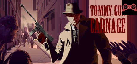 Tommy Gun Carnage System Requirements