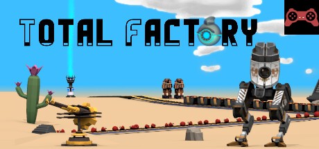 Total Factory System Requirements