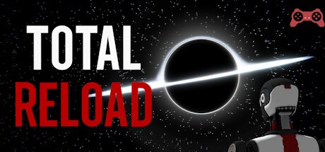 Total Reload System Requirements