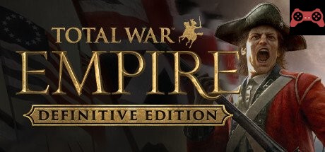 Total War: EMPIRE – Definitive Edition System Requirements