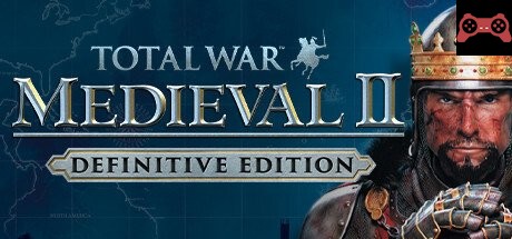 Total War: MEDIEVAL II – Definitive Edition System Requirements
