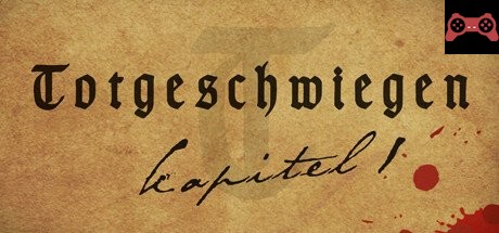 Totgeschwiegen - Kapitel I System Requirements