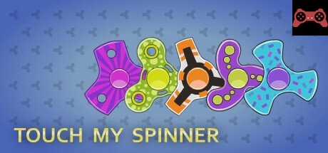Touch My Spinner System Requirements
