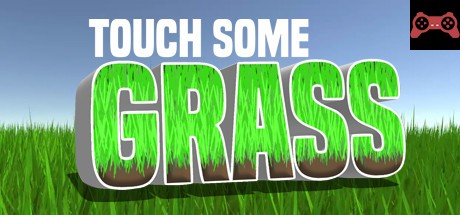 Touch Some Grass System Requirements