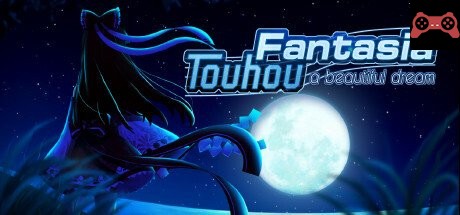 Touhou Fantasia / 东方梦想曲 System Requirements