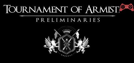 Tournament of Armistice: Preliminaries System Requirements