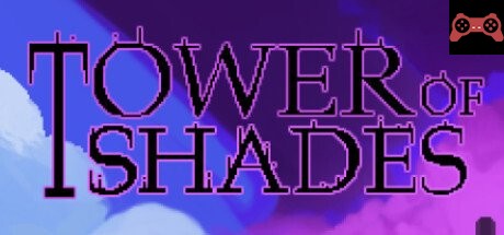 Tower of Shades System Requirements