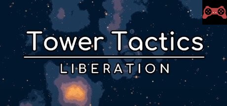 Tower Tactics: Liberation System Requirements