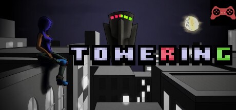 Towering System Requirements