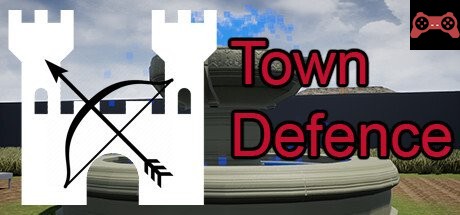 Town Defence System Requirements