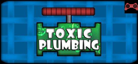 TOXIC PLUMBING System Requirements