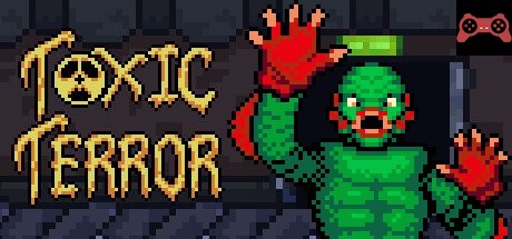 Toxic Terror System Requirements