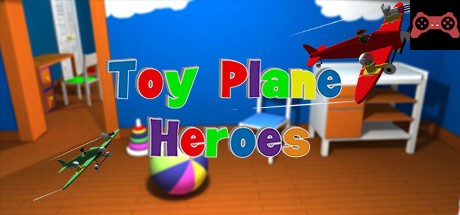 Toy Plane Heroes System Requirements