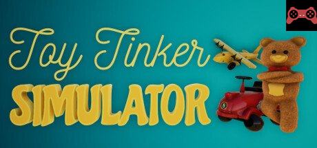 Toy Tinker Simulator System Requirements