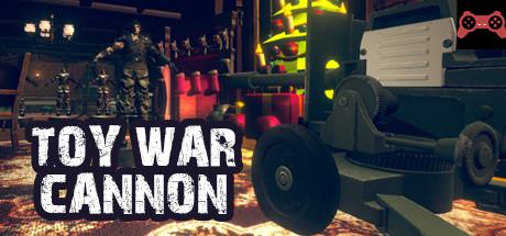Toy War - Cannon System Requirements